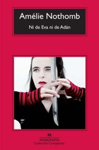 Ni de Eva ni de Adán, Amélie Nothomb