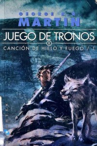 Portada del primer libro de Canción de hielo y fuego